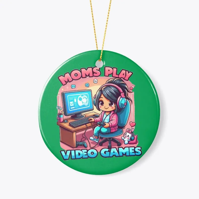 Moms Play Video Games!